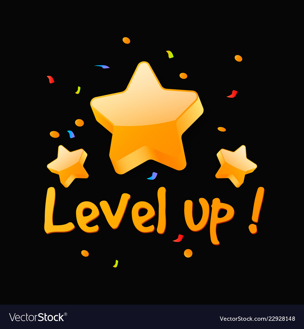 Level Up Celebration