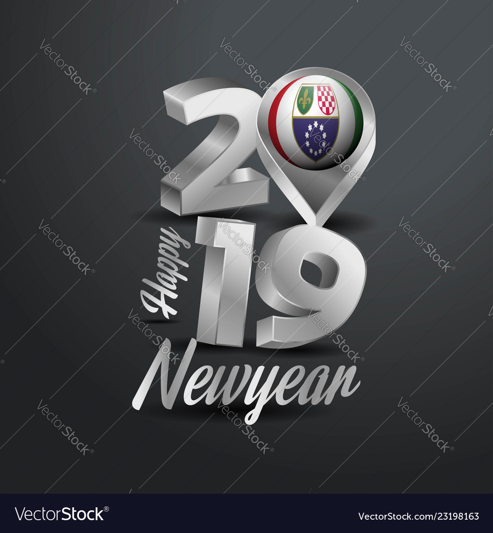 Happy new year 2019 grey typography with bosnia