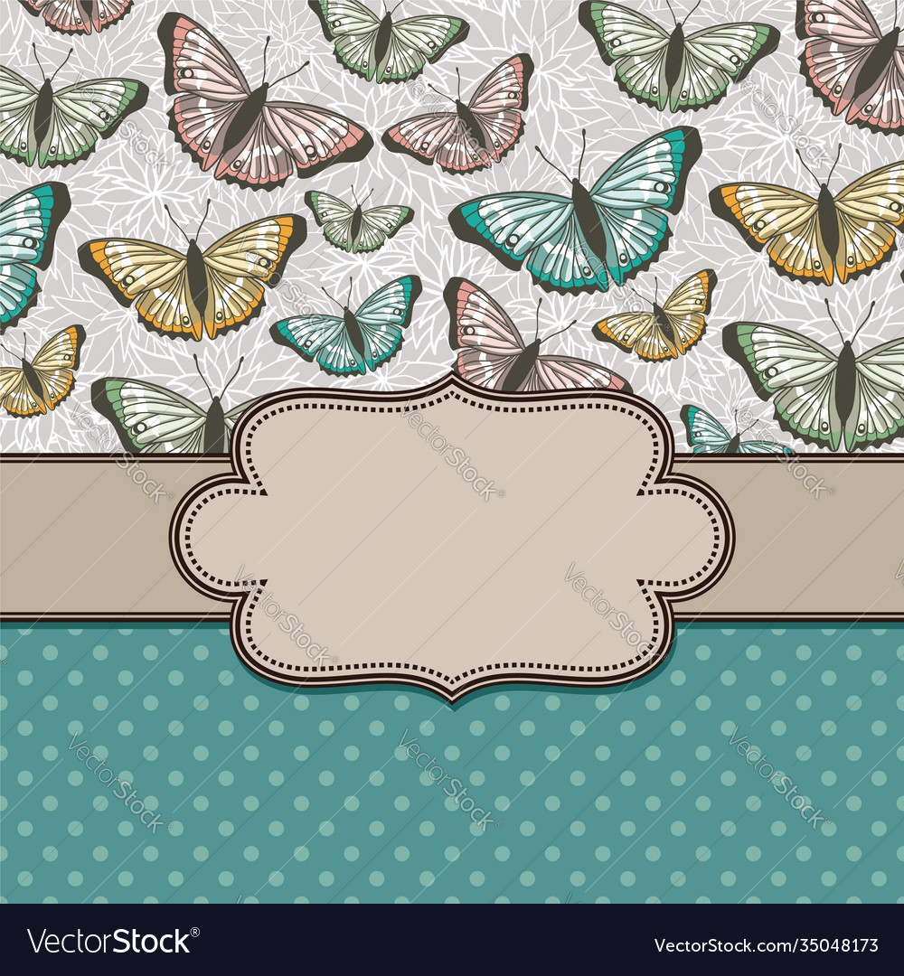 Vintage frame with butterflies and text place Vector Image