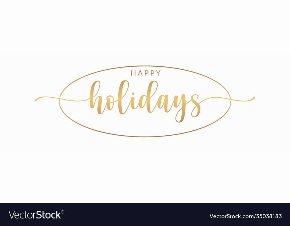 Happy holidays handwriting lettering calligraphy Vector Image