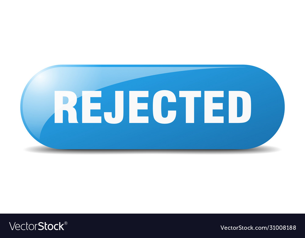 Rejected button sign key push