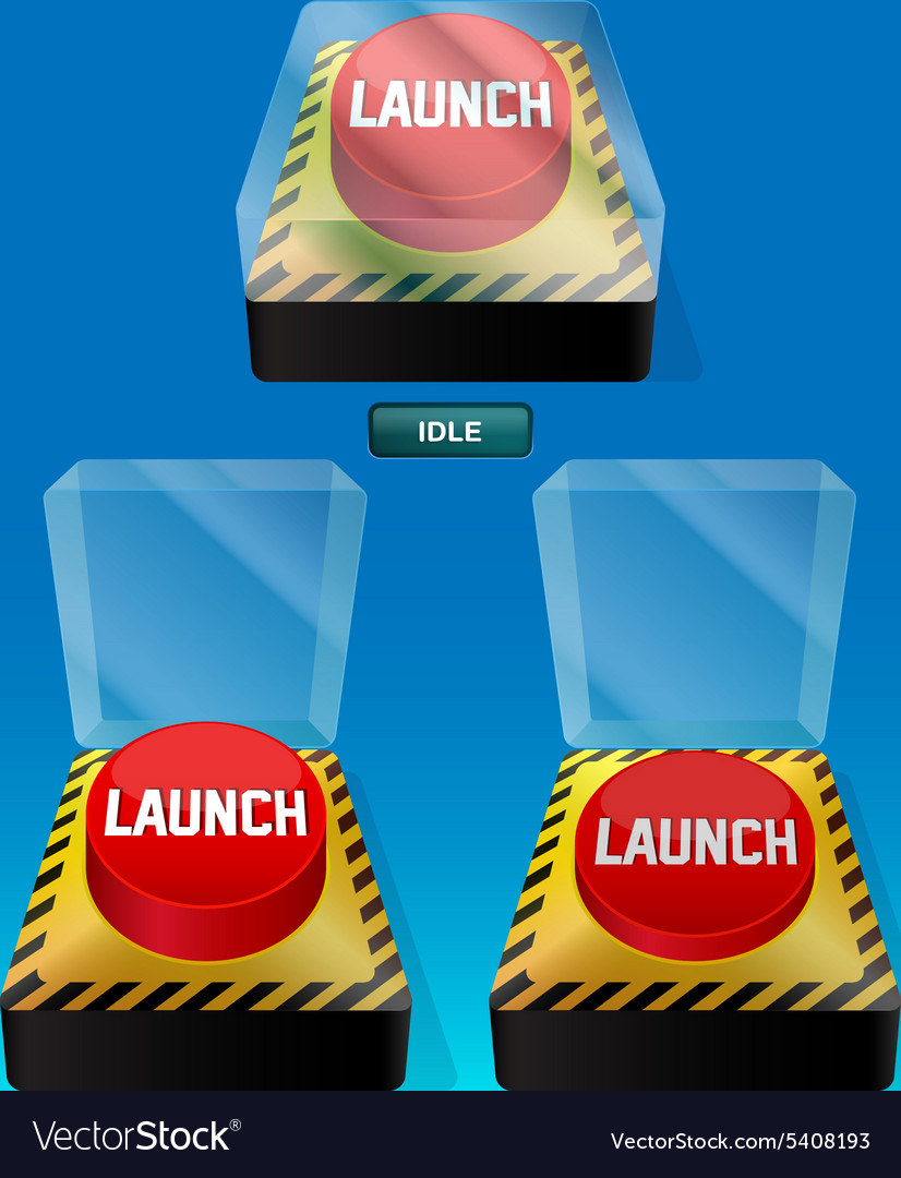 Launch button 3 different states