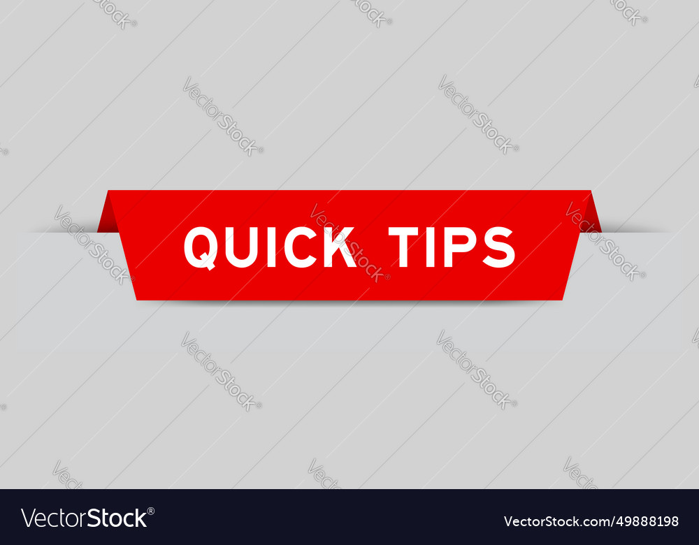 Red color inserted label with word quick tips