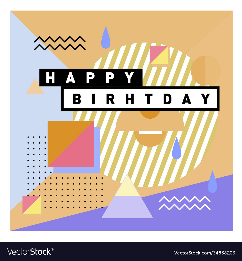 Happy birthday memphis style design for greeting Vector Image