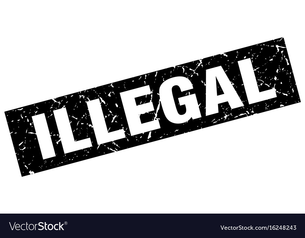 Square grunge black illegal stamp Royalty Free Vector Image