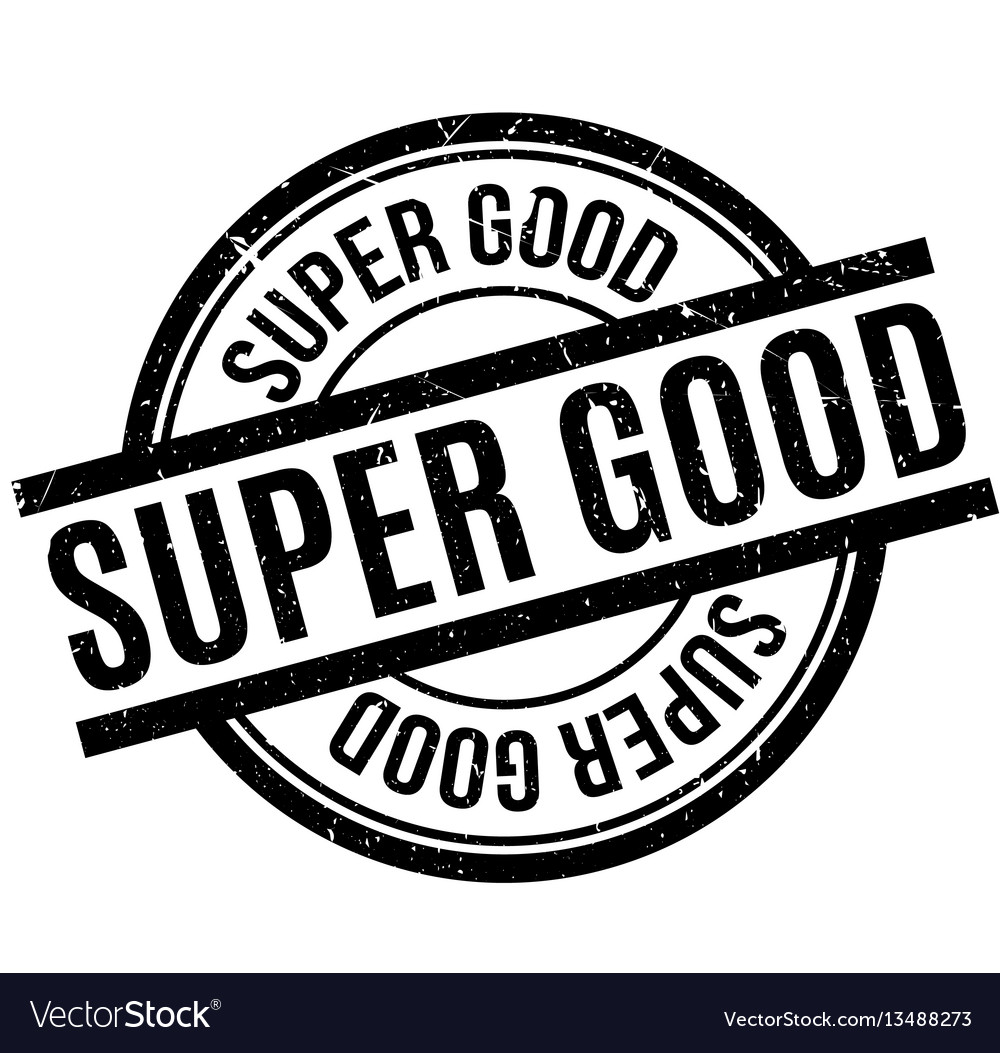 super-good-rubber-stamp-royalty-free-vector-image