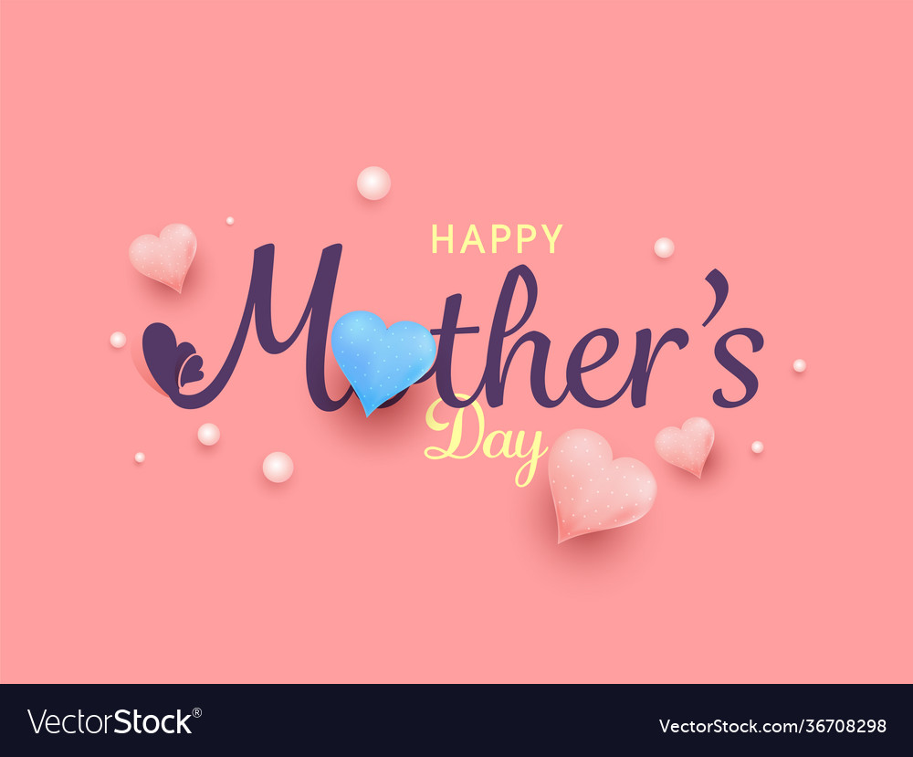 Beautiful text happy mothers day with colorful