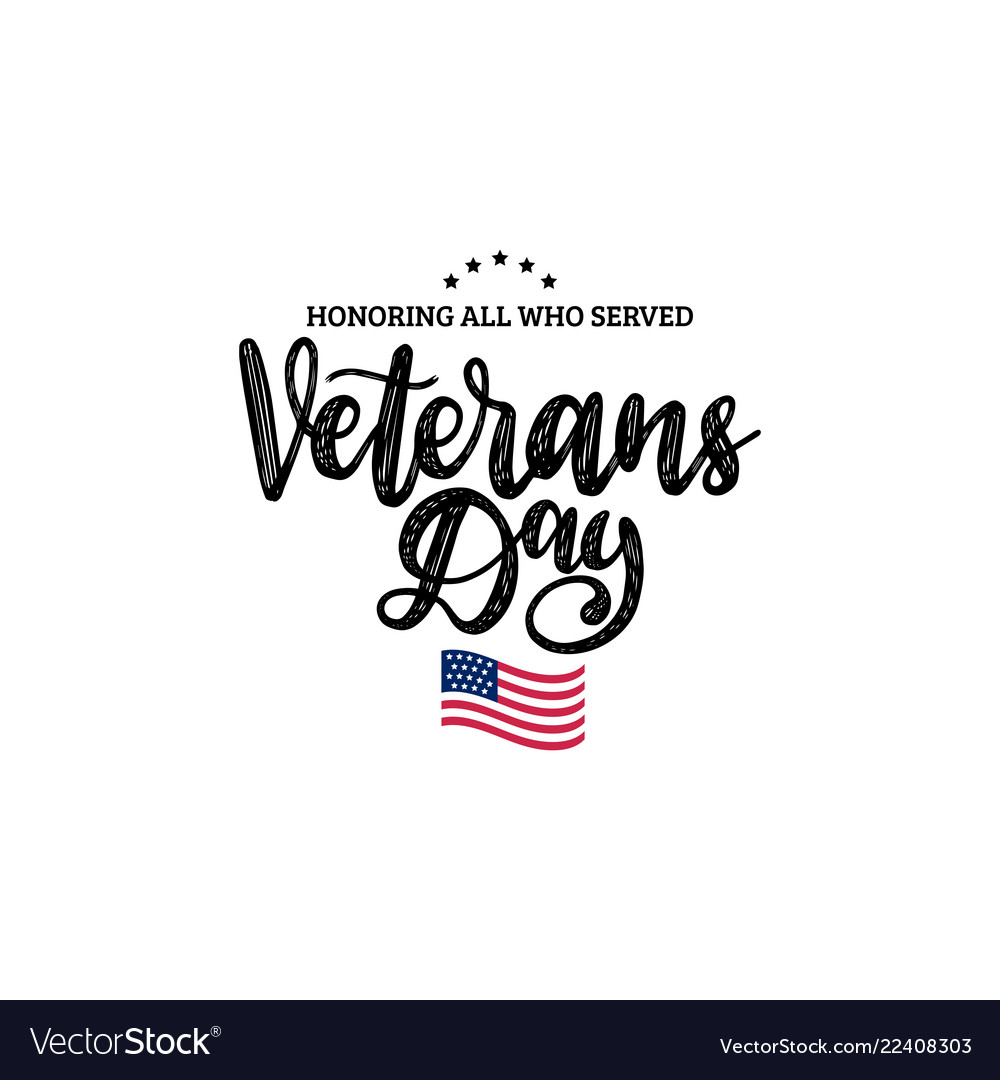 Veterans day hand lettering with usa flag