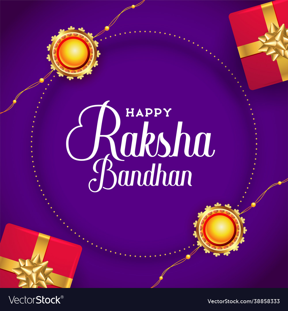 Raksha bandhan wishes card with rakhi and gift Vector Image