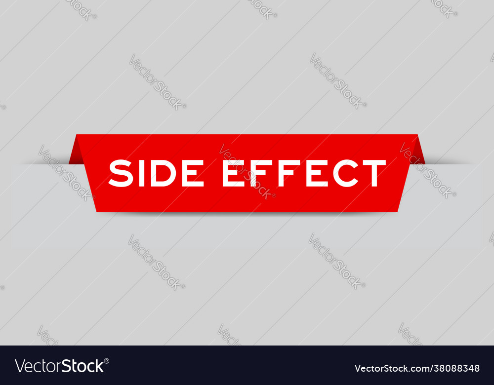 Red color inserted label with word side effect