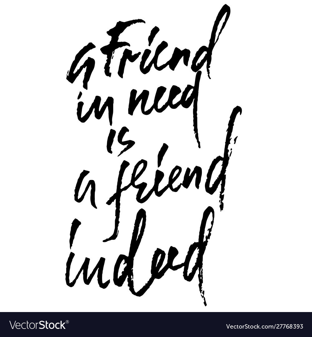 a-friend-in-need-is-friend-indeed-hand-drawn-vector-image