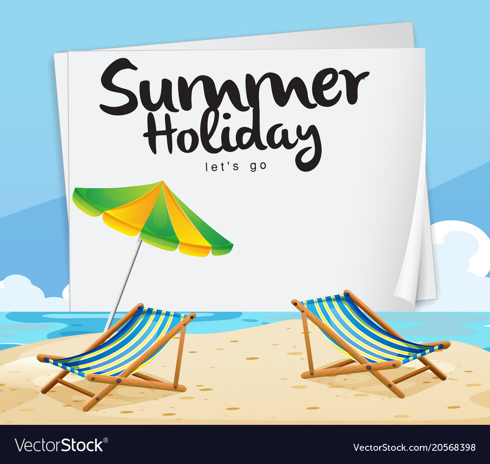 Summer Holiday Lets Go Beach Chair Umbrella Backg Vector Image