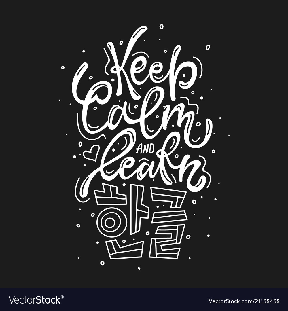 Keep calm and learn hangeul vector image Keep calm and learn hangeul