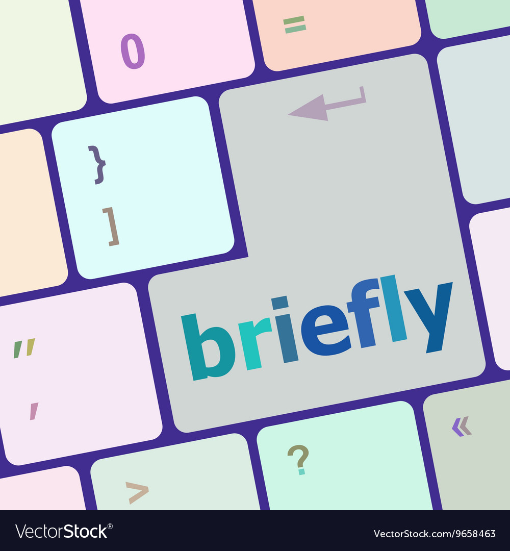 Briefly text button on keyboard with soft focus
