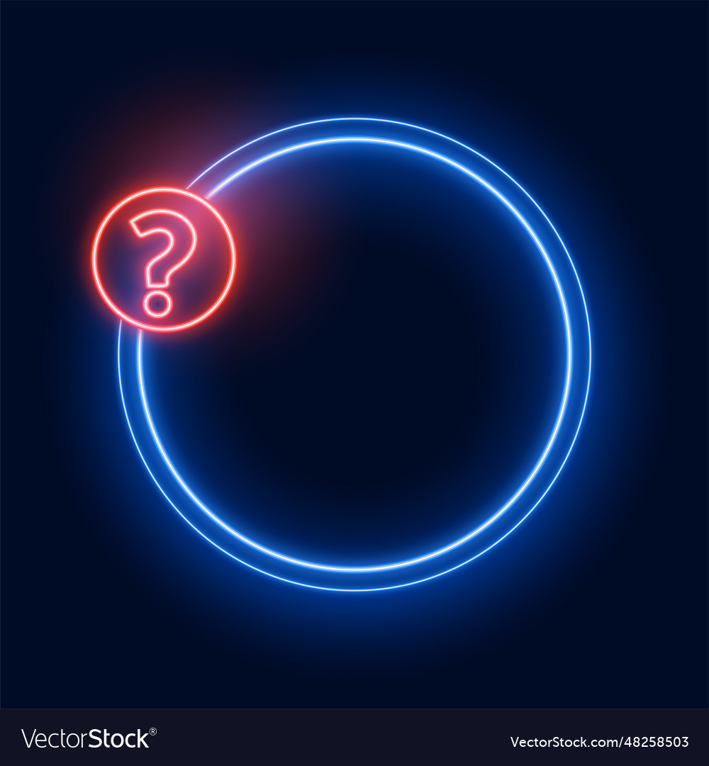 Neon style question mark with text space vector image Neon style question mark with text space
