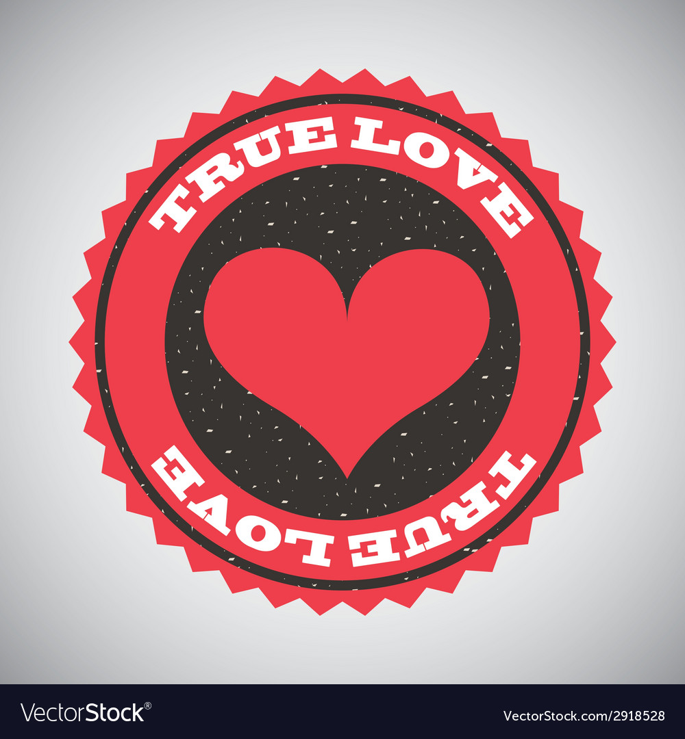 True love Royalty Free Vector Image - VectorStock