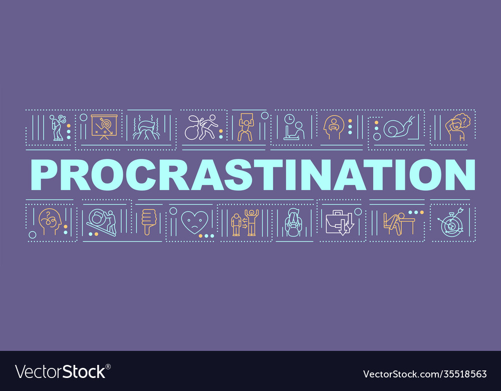 Procrastination word concepts banner Royalty Free Vector