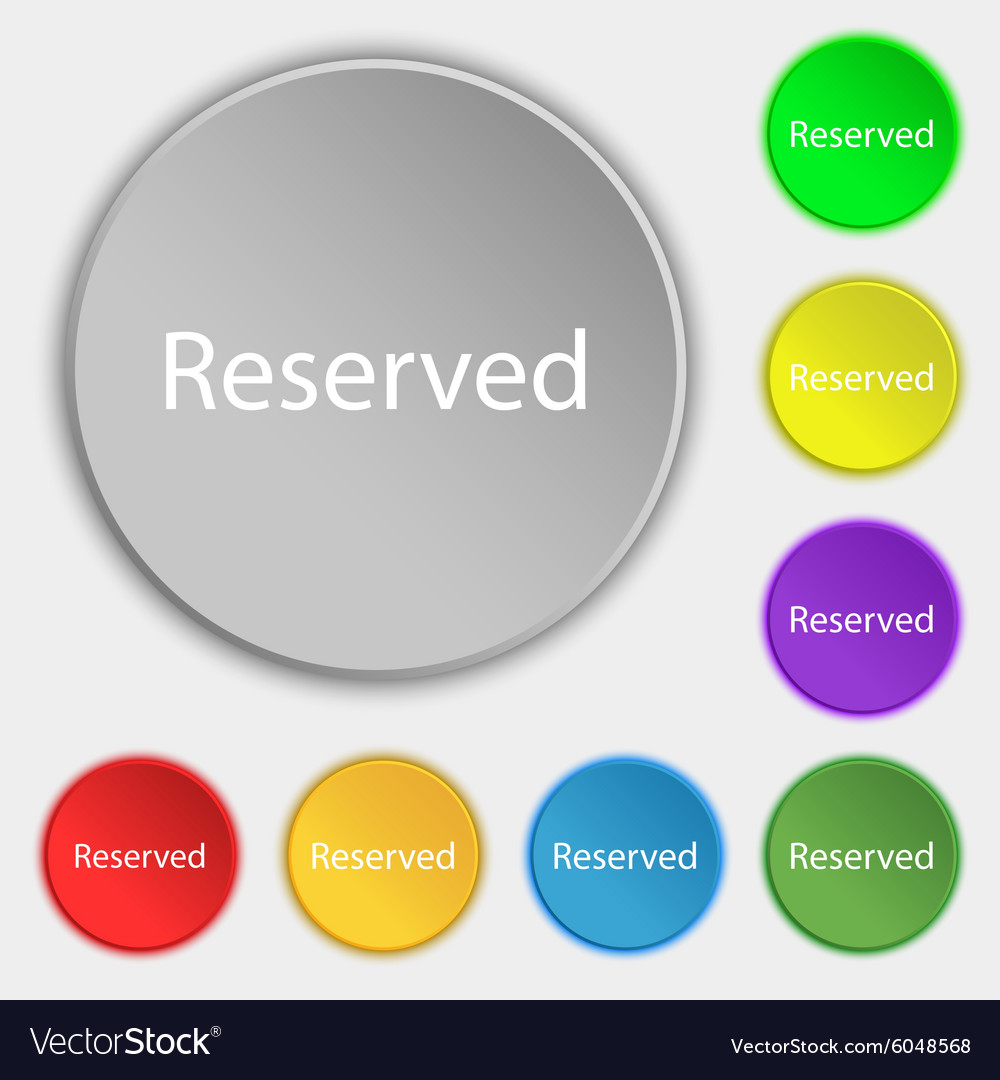 Reserved sign icon symbols on eight flat buttons Vector Image