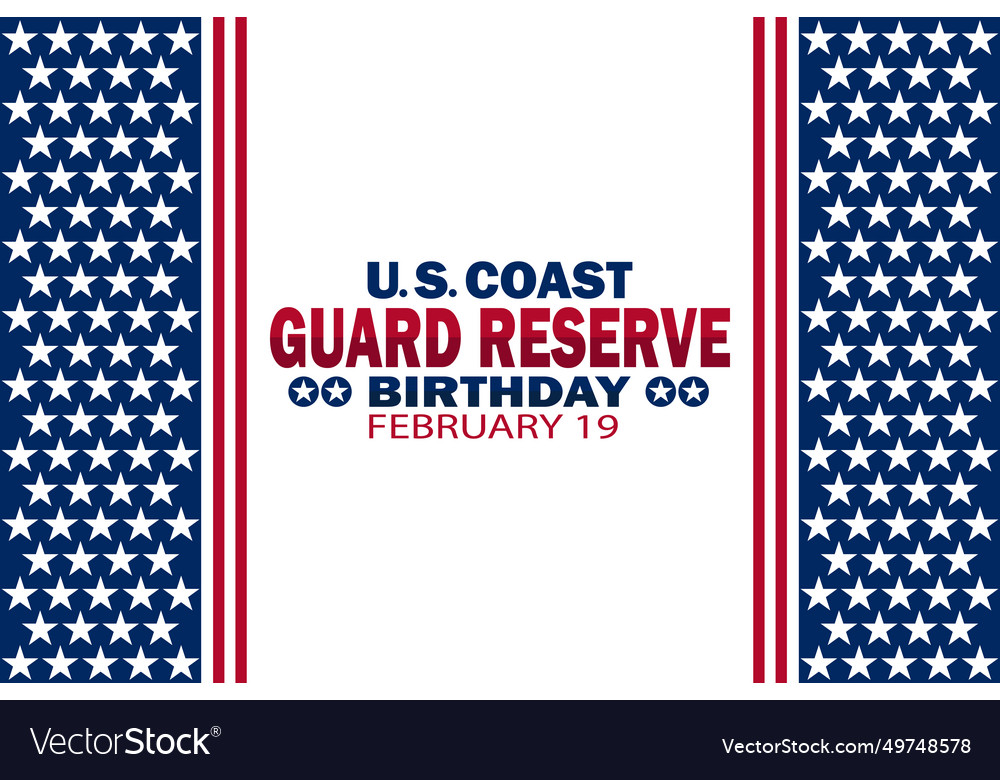 Us coast guard reserve birthday Royalty Free Vector Image