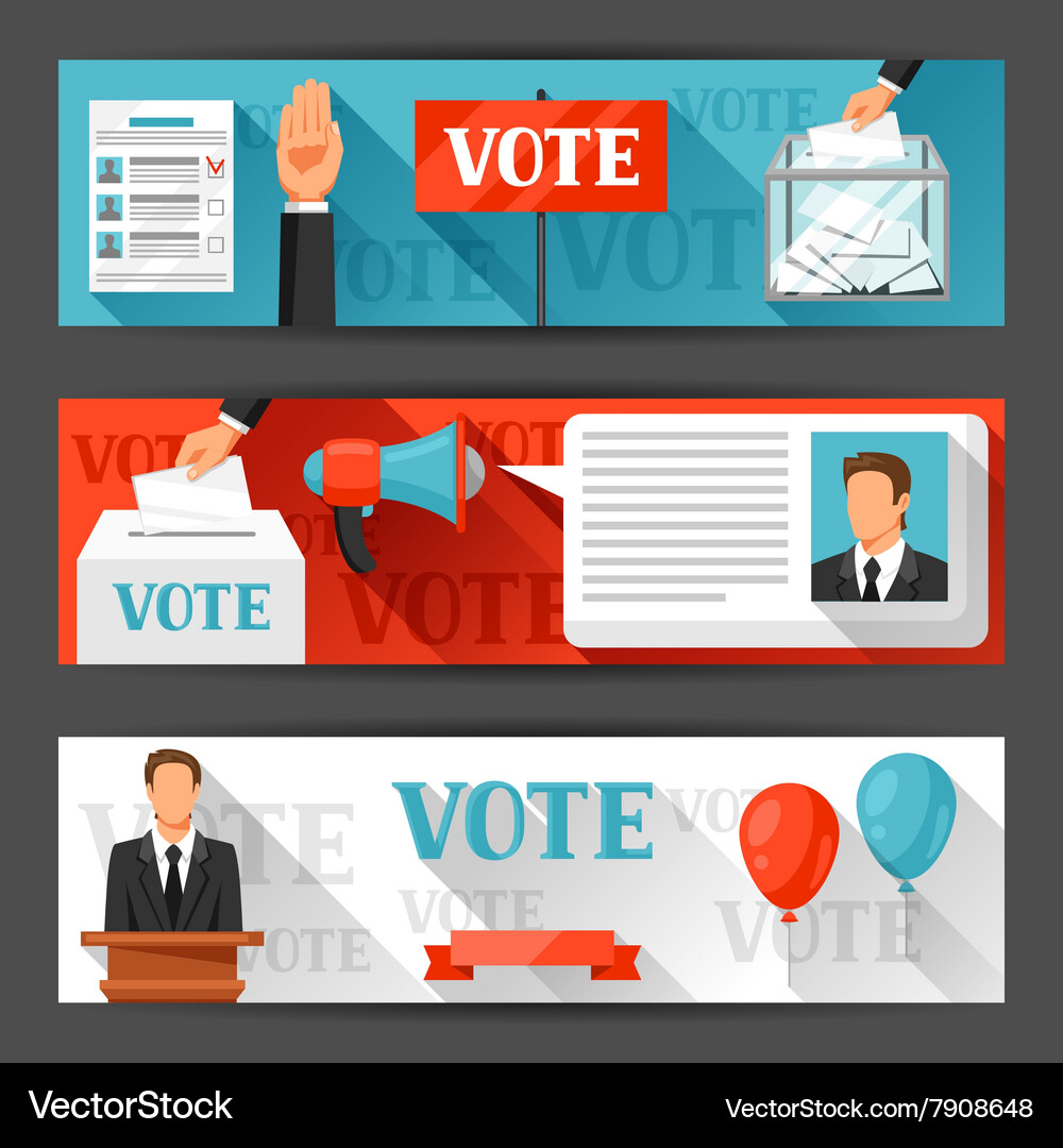 Vote Political Elections Banners Backgrounds For Vector Image