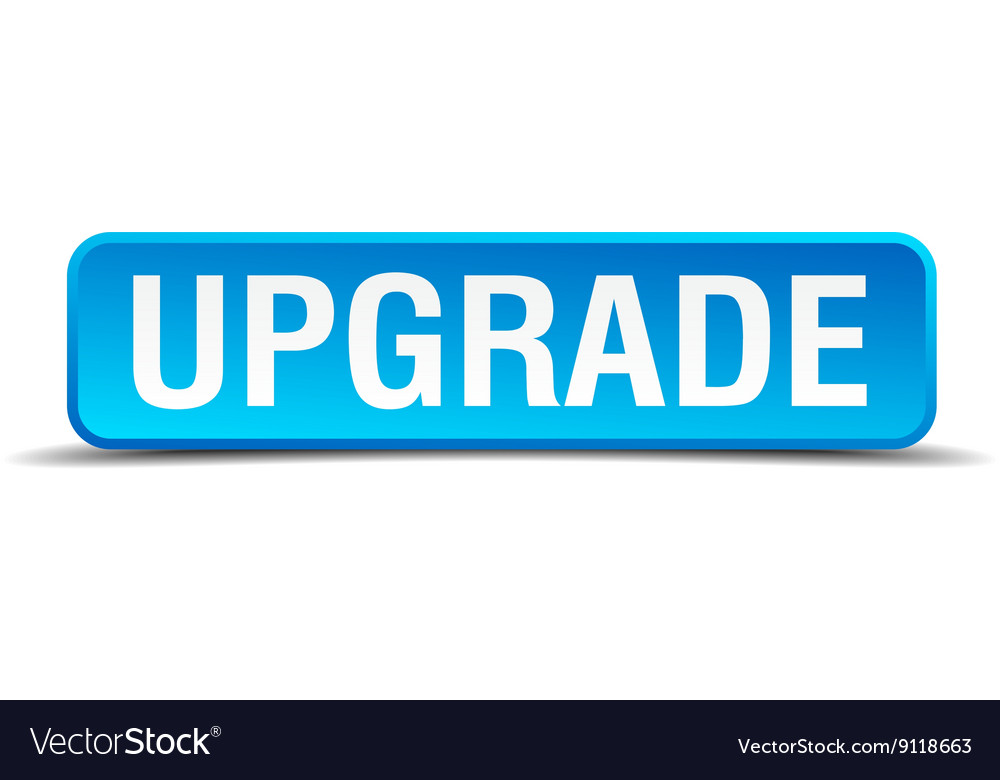 Upgrade blue 3d realistic square isolated button