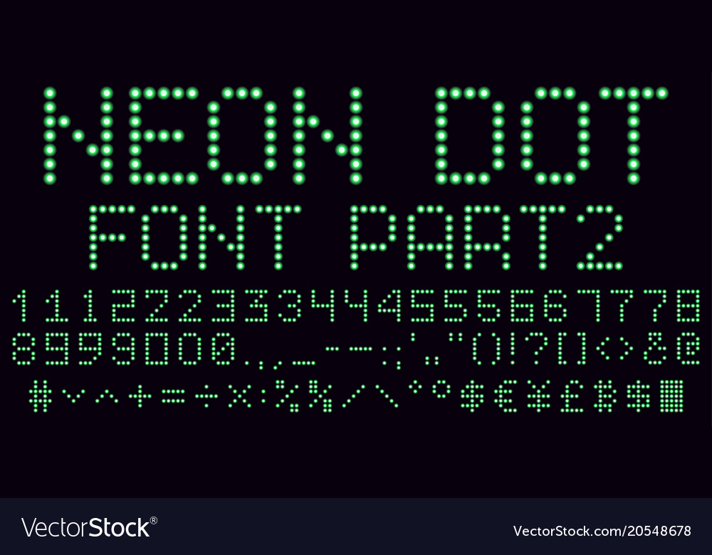 Neon dot font in green part 2