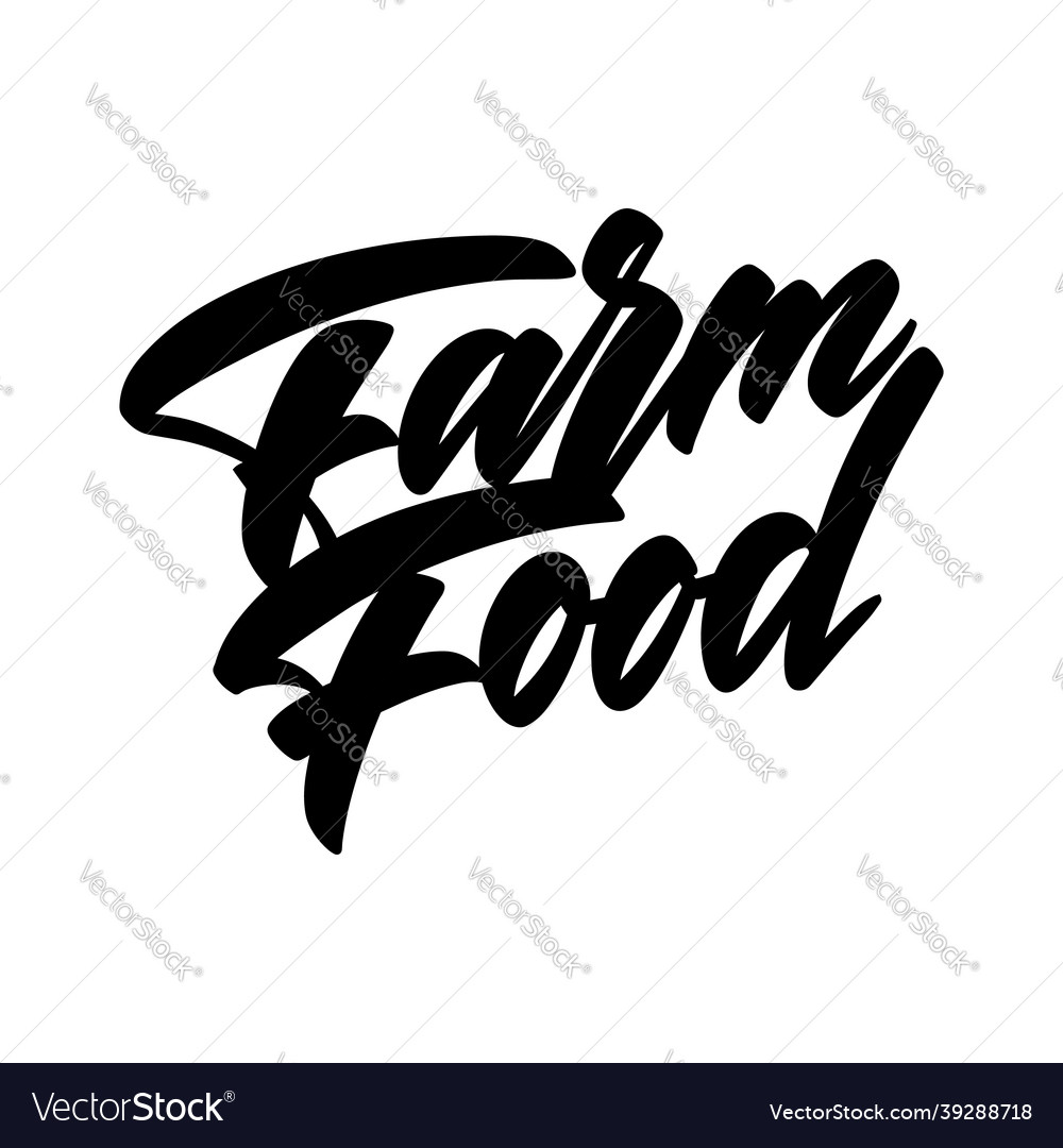 Handwritten letteringlogo farm food on white