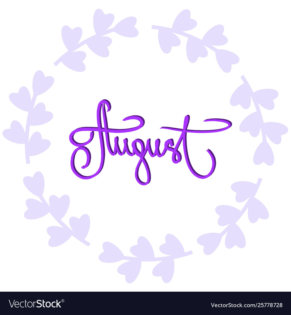 August phrase purple wreath flower summer violet