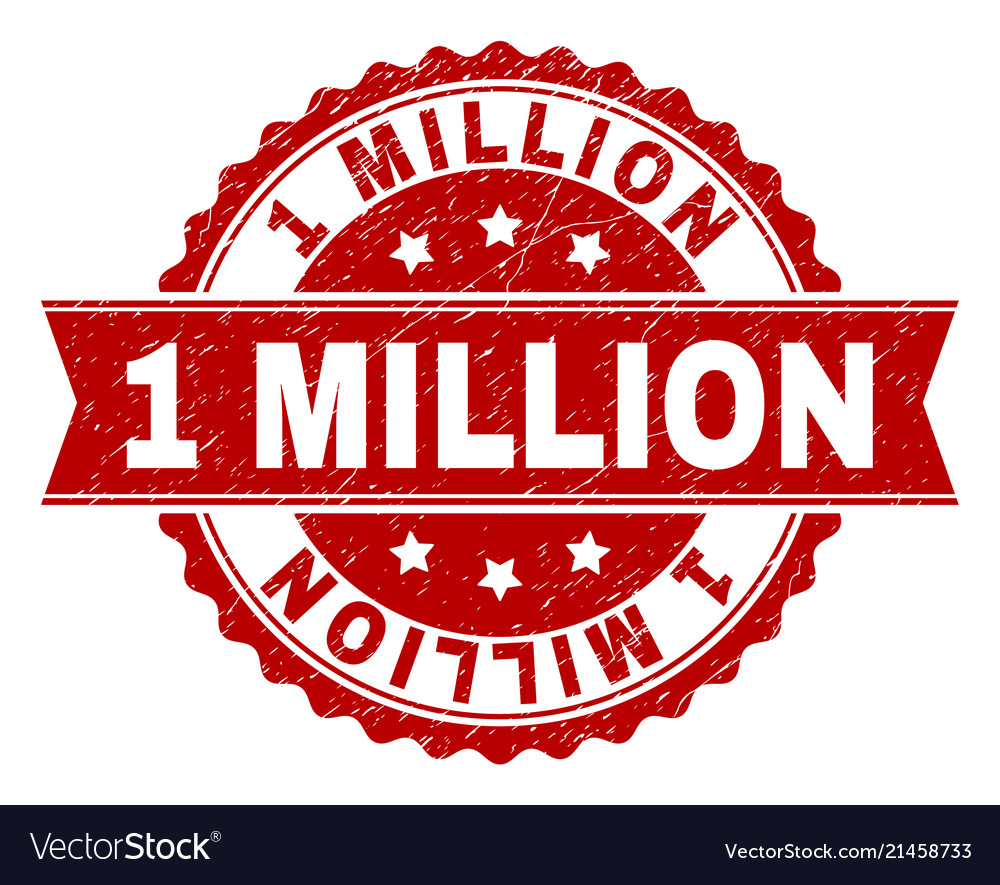 Grunge textured 1 million stamp seal Royalty Free Vector