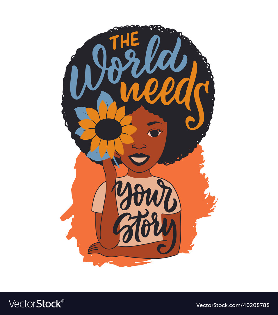 Design african woman with sunflower and quote