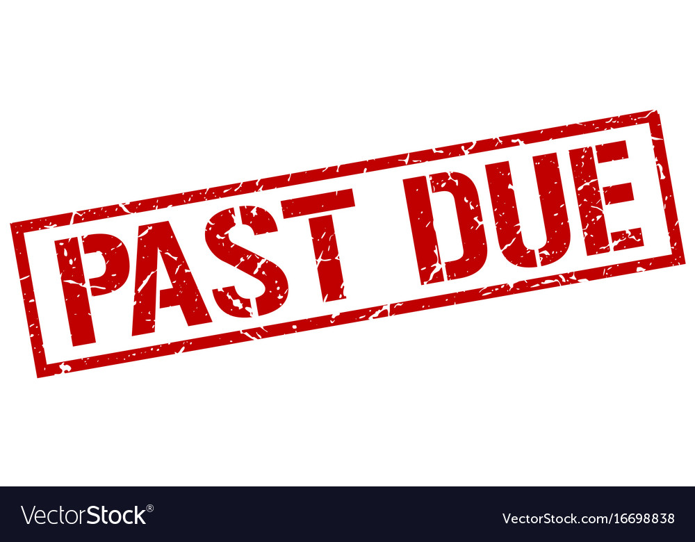 Past due stamp