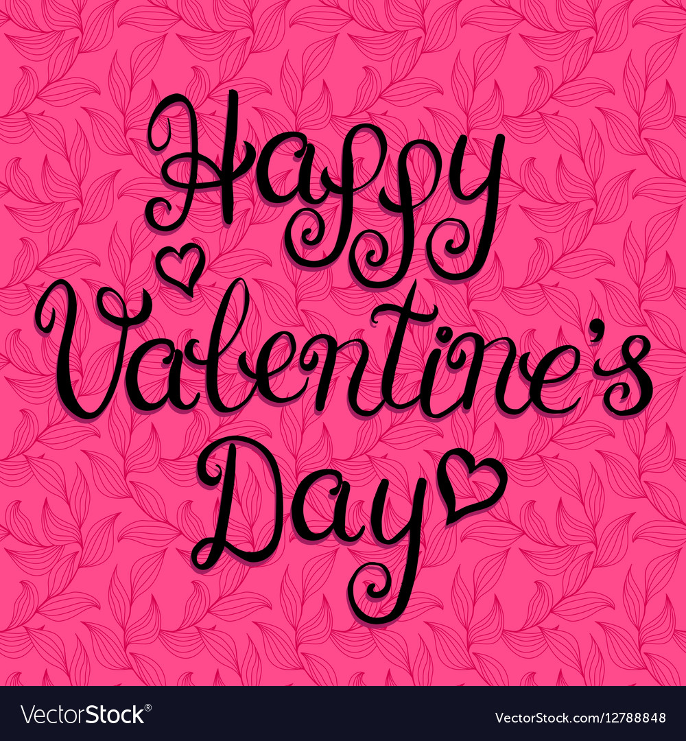 Valentines day vintage lettering background