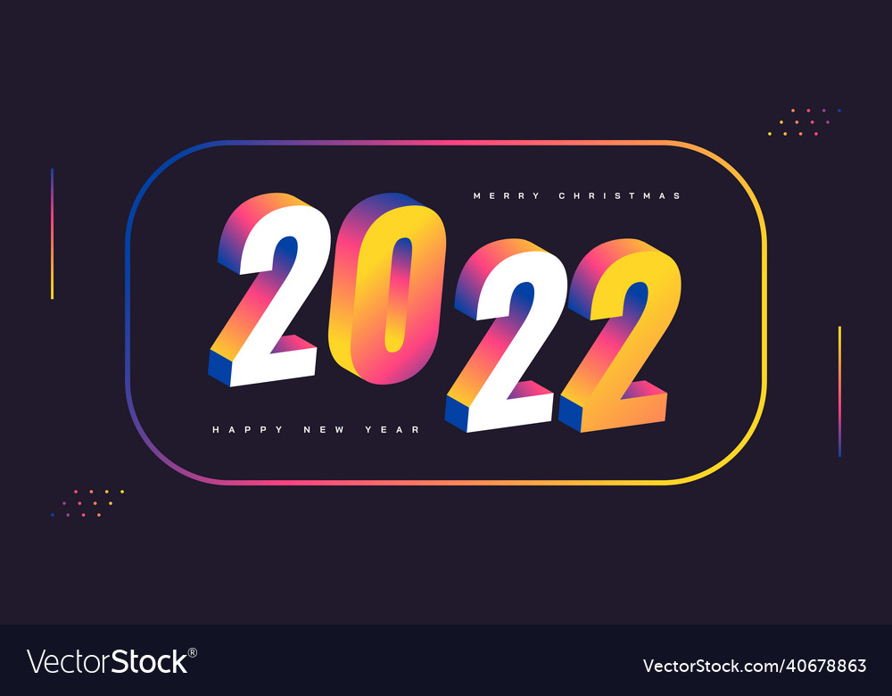 Happy new year 2022 banner or poster design vector image Happy new year 2022 banner or poster design