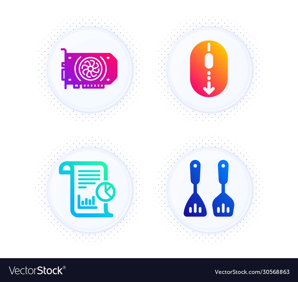 Report scroll down and gpu icons set cooking