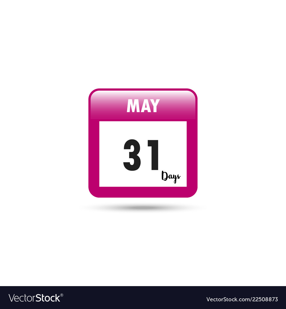 Calendar icon 31 days in may Royalty Free Vector Image