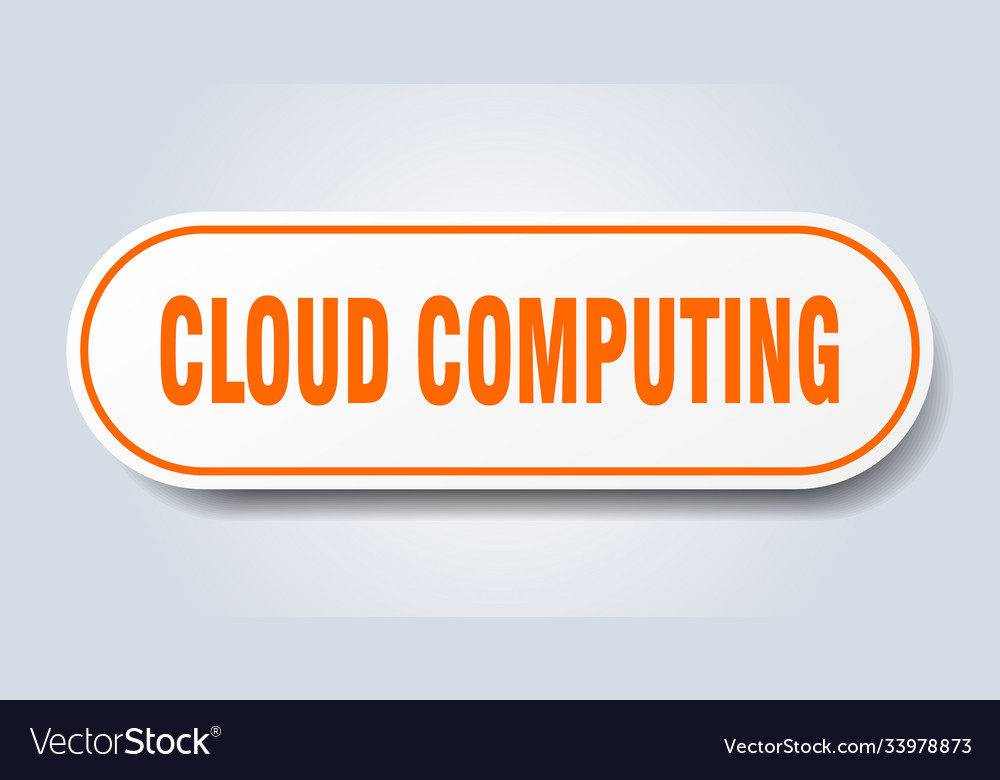 Cloud computing sign rounded isolated button