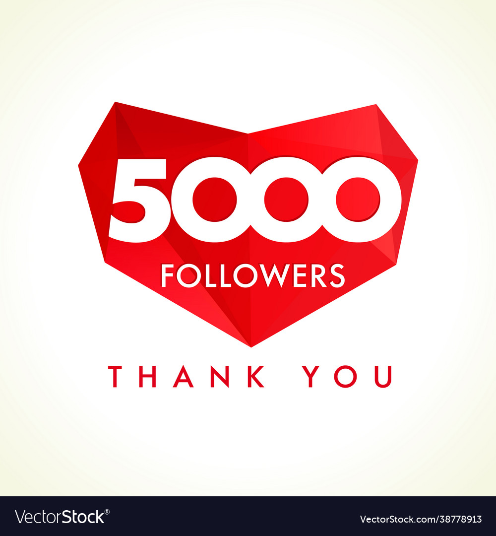 5000 followers thank you heart