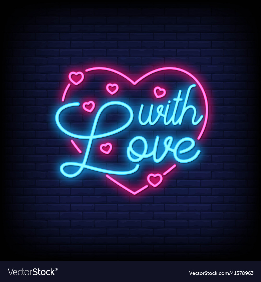 With love neon signs style text Royalty Free Vector Image