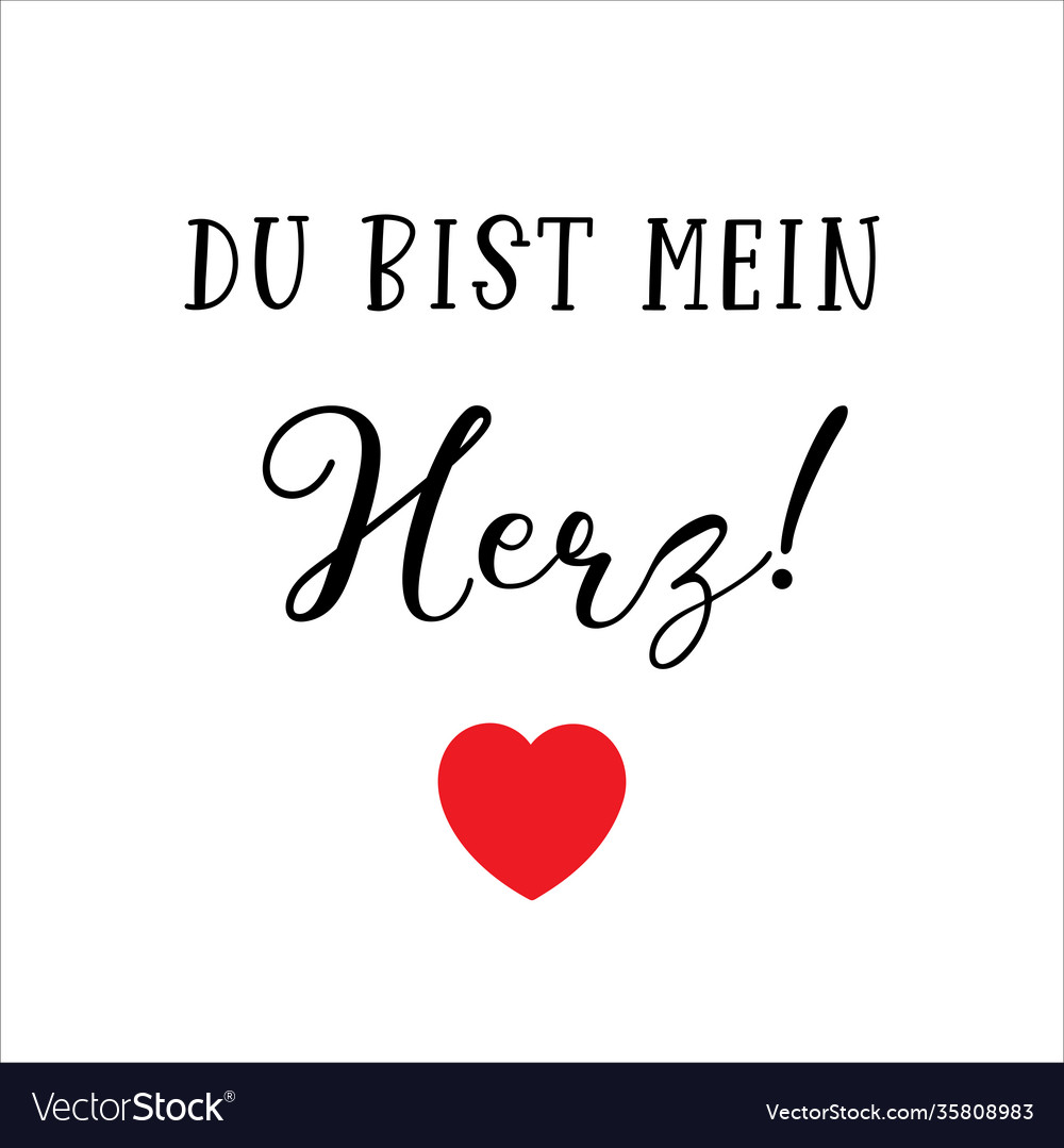 Hand sketched du bist mein herz german quote vector image Hand sketched du bist mein herz german quote