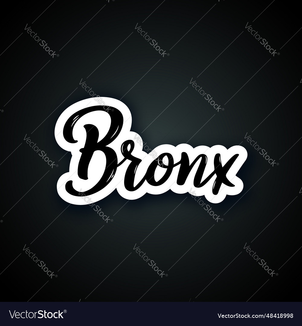 Bronx - hand drawn lettering phrase sticker