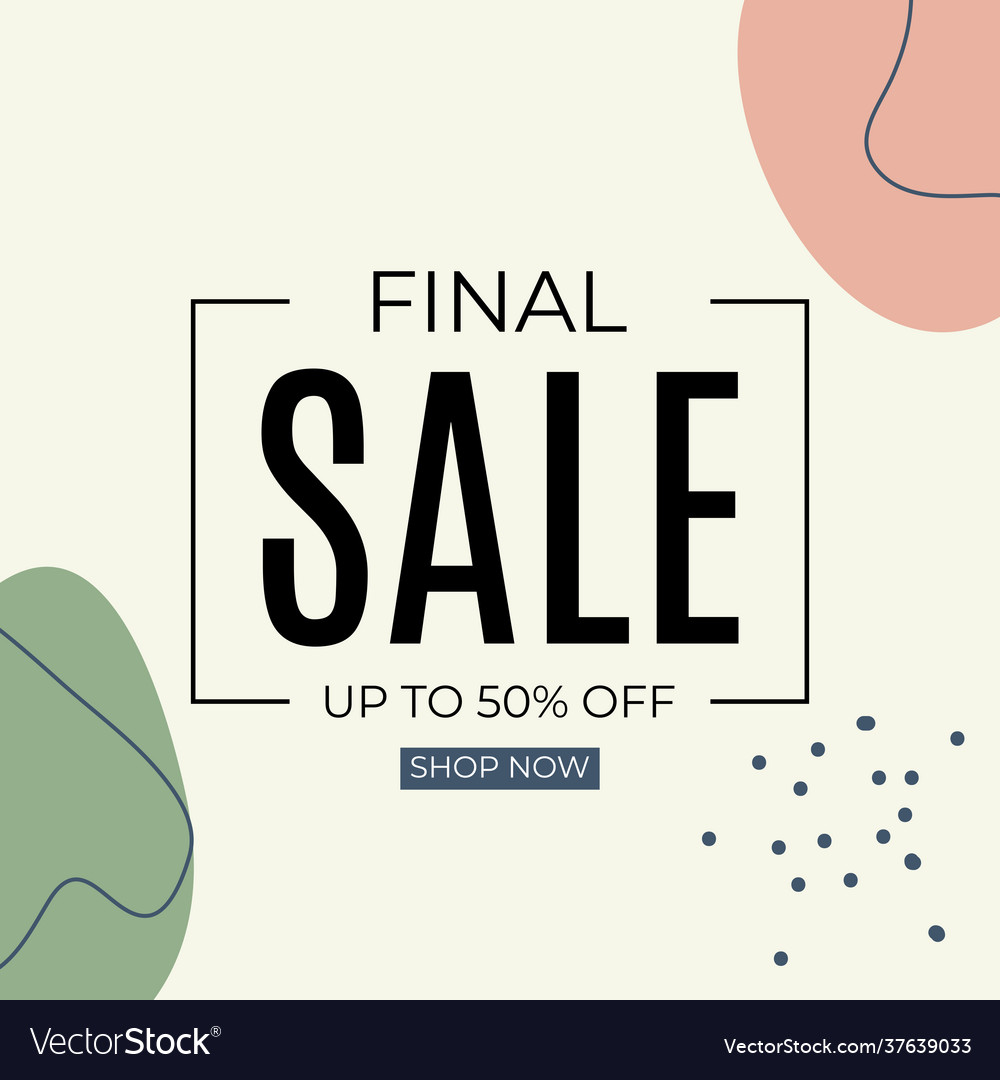 Final sale abstract background in simple minimal vector image Final sale abstract background in simple minimal