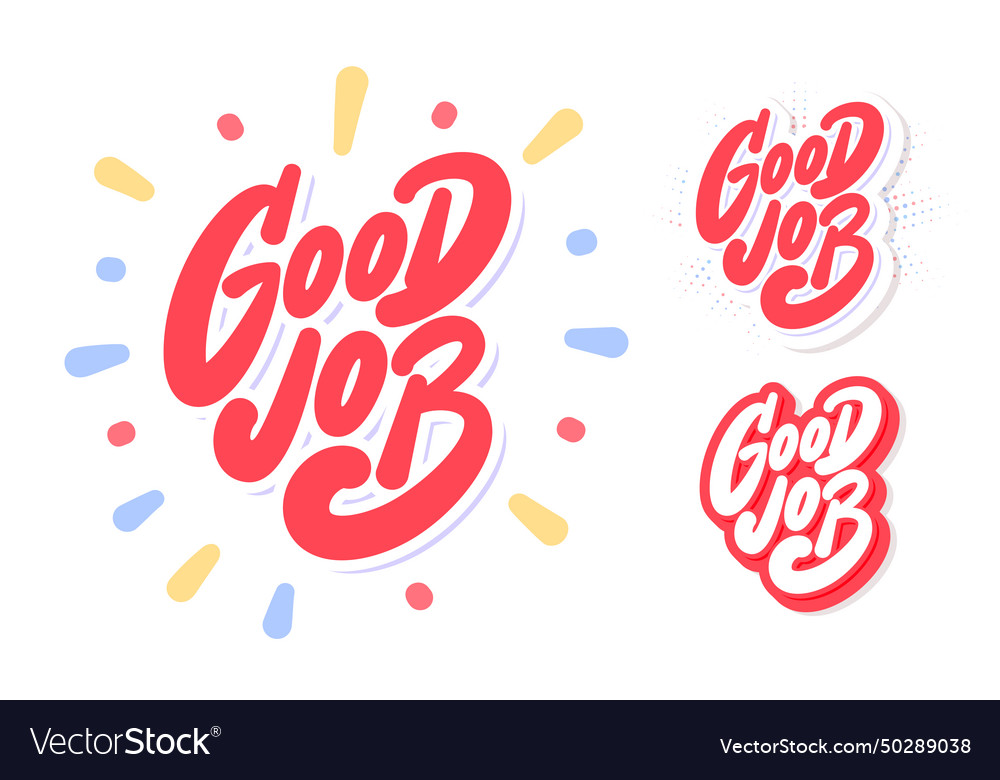 Good job handwritten letterings Royalty Free Vector Image