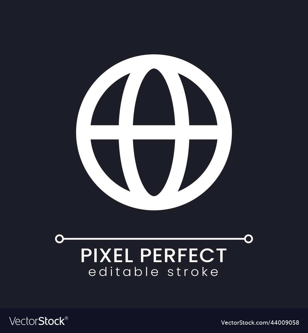 Globe pixel perfect white linear ui icon for dark vector image Globe pixel perfect white linear ui icon for dark