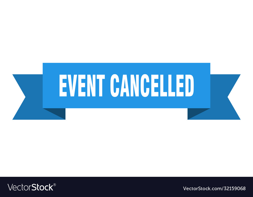 Event cancelled ribbon isolated