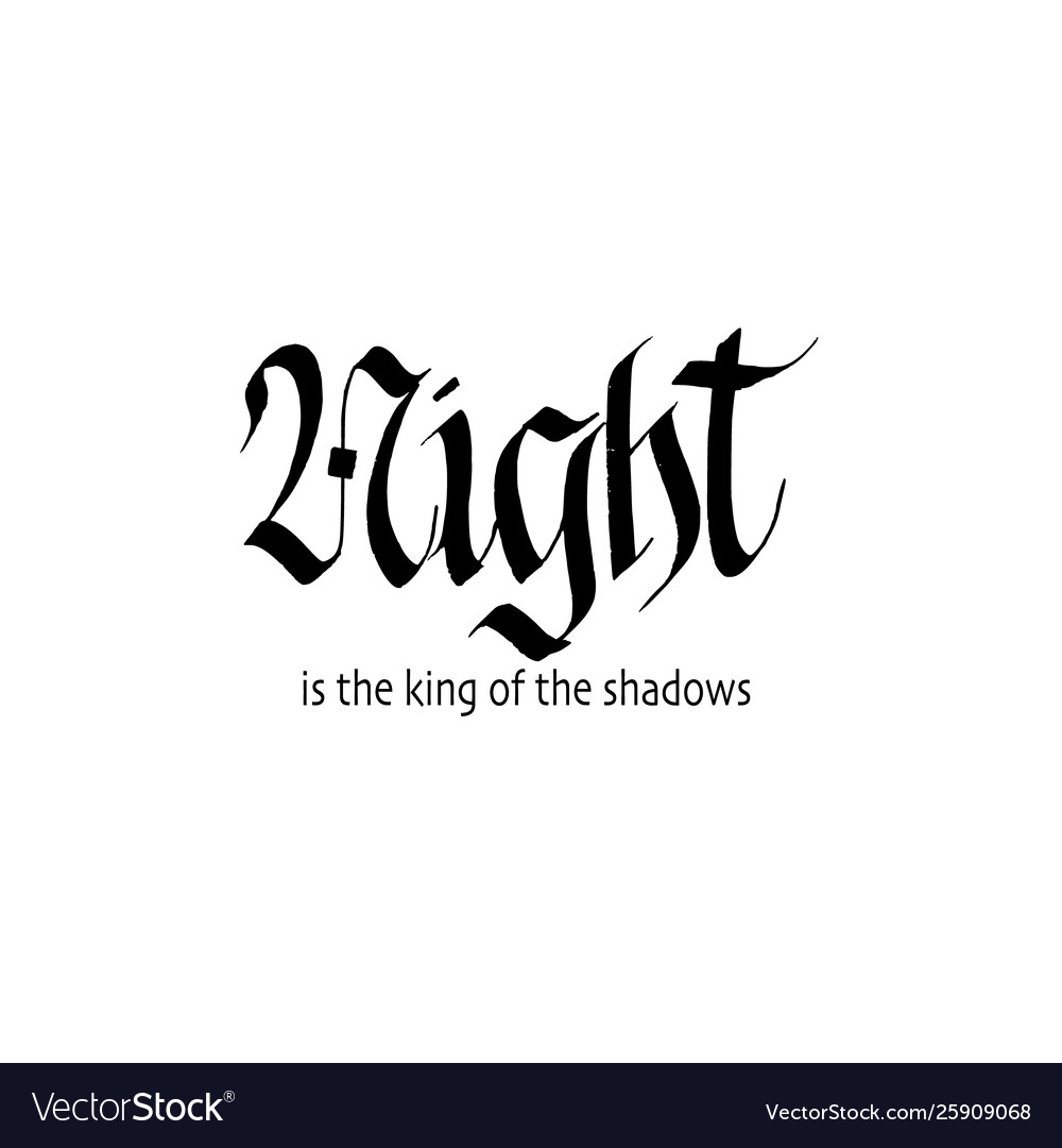 Night gothic blackletter calligraphy design vector image Night gothic blackletter calligraphy design