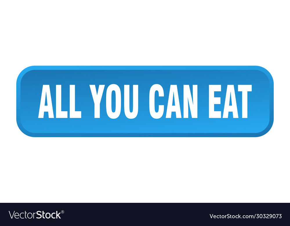All you can eat button square 3d
