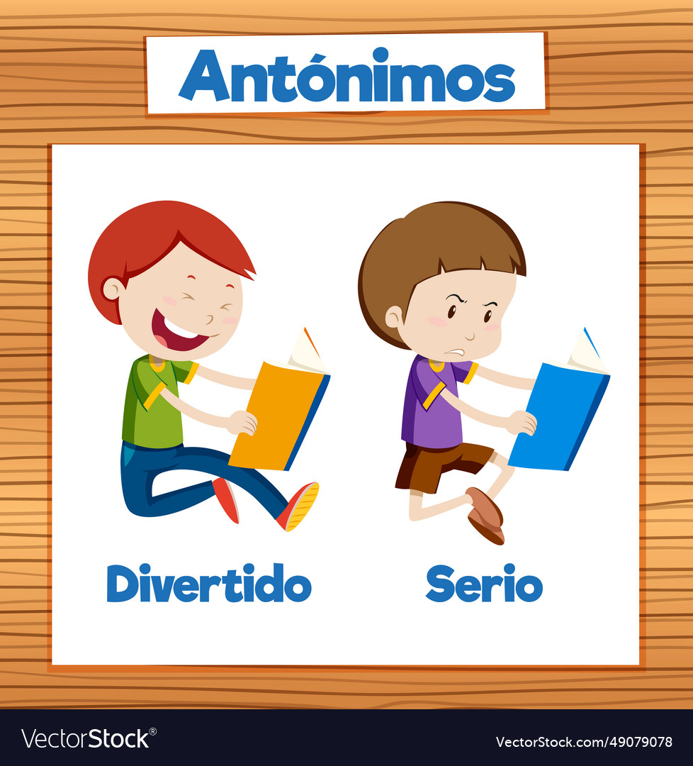 Funny and serious education antonyms in spanish Vector Image