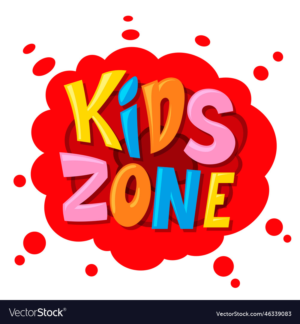 Kids zone sign red bubble with splash child Vector Image