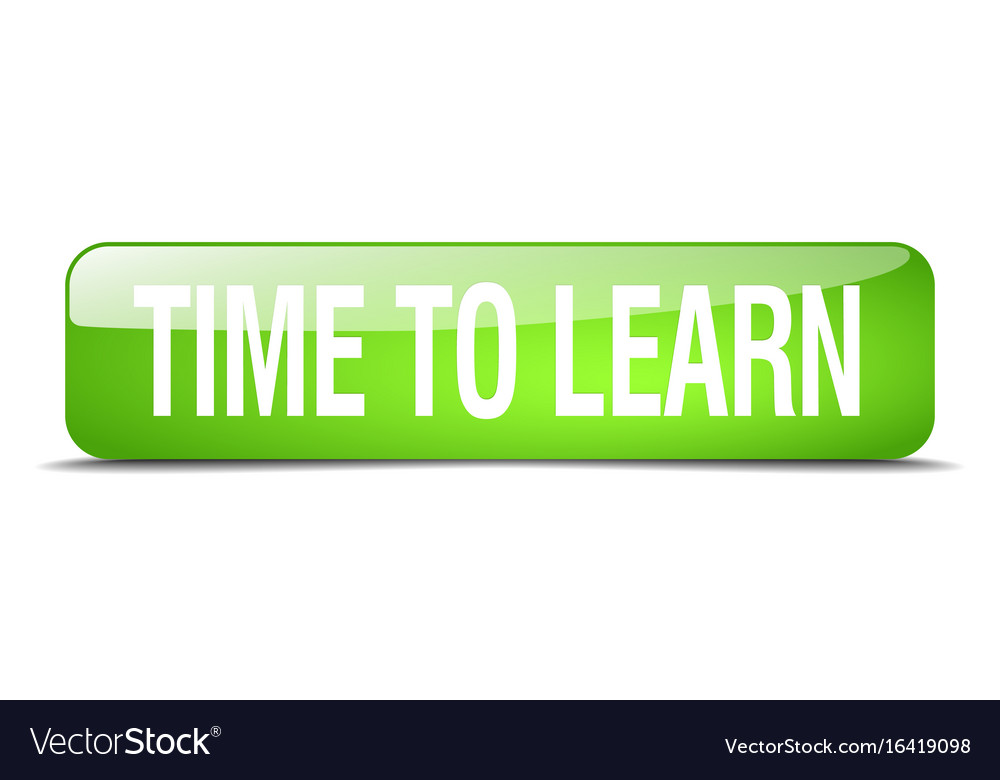 Time to learn green square 3d realistic isolated