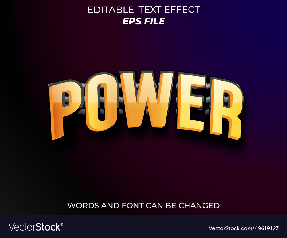 Power text effect font editable typography 3d